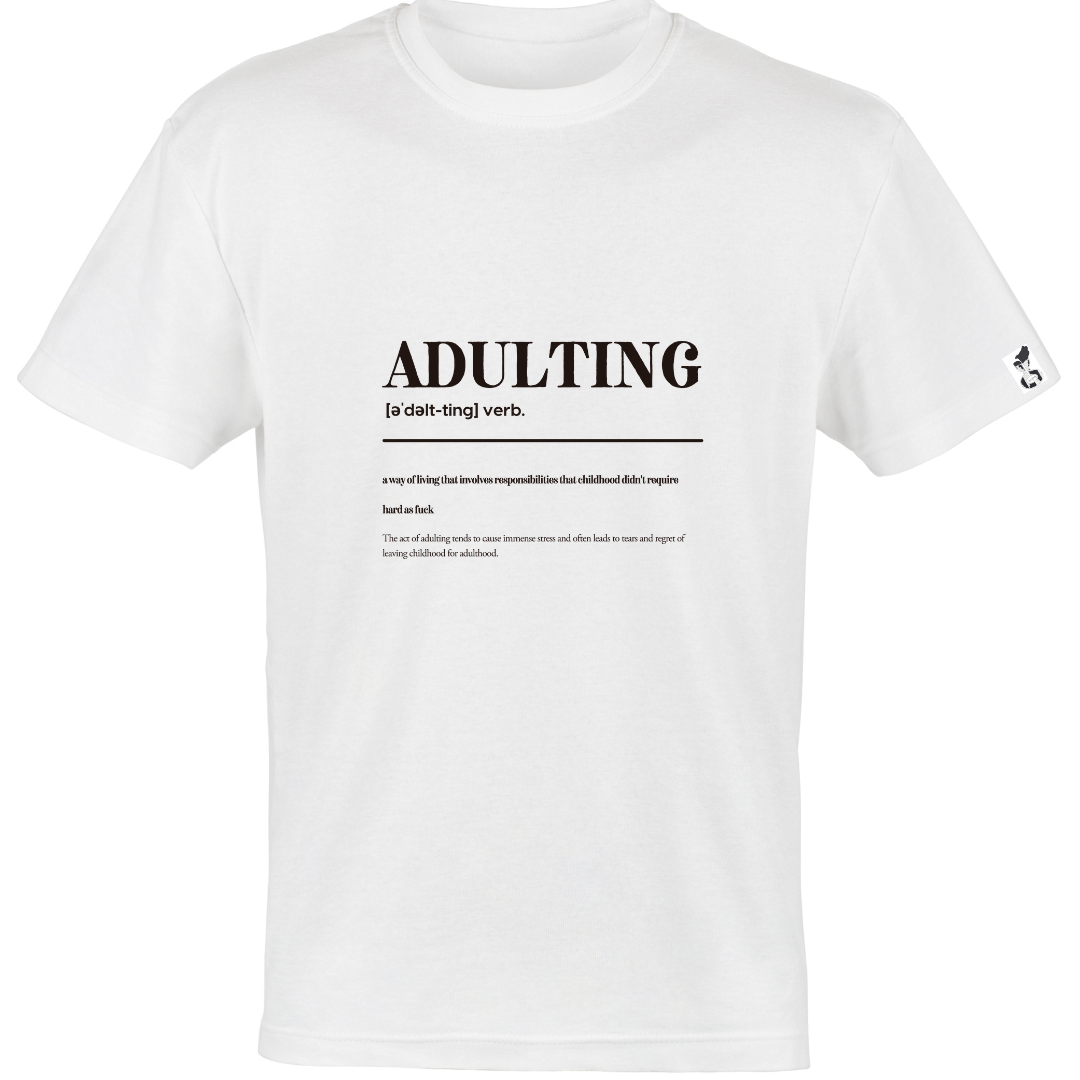 ADULTING Defined